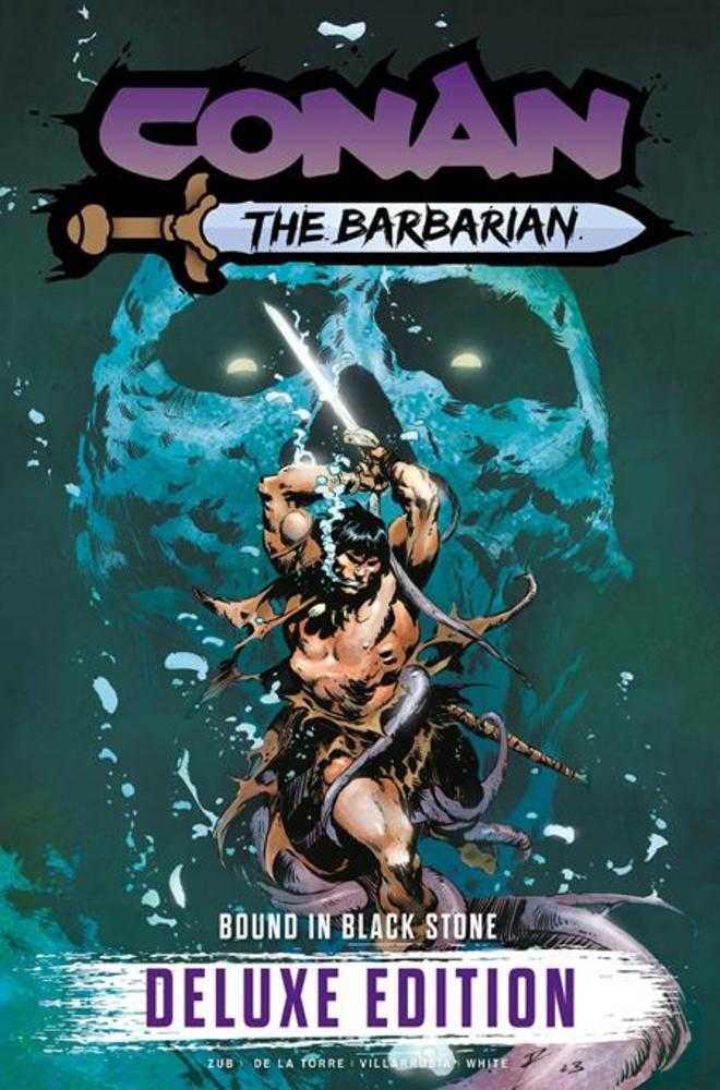 Conan The Barbarian Bound In Black Stone Deluxe Edition Hardcover Volume 01 Direct Market Edition Roberto De La Torre Skull Cover (Mature)