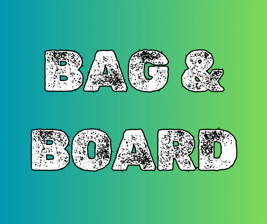BAG & BOARD