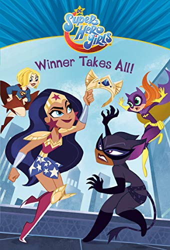 DC Super Hero Girls Winner Takes All