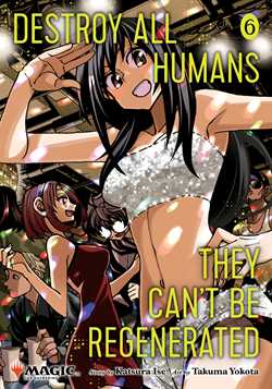 Destroy All Humans Can't Be Regenerated Magic The Gathering Manga Graphic Novel 06